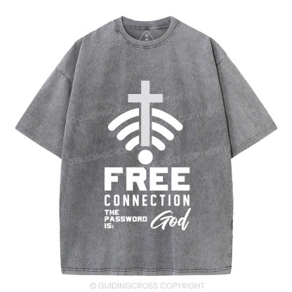 Free Connection To God Addicted To Christian Washed T-Shirt