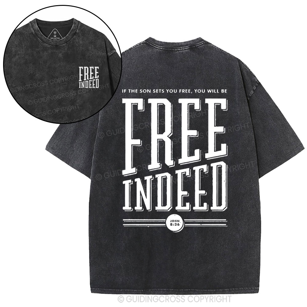 Free Indeed  Christian Washed T-Shirt