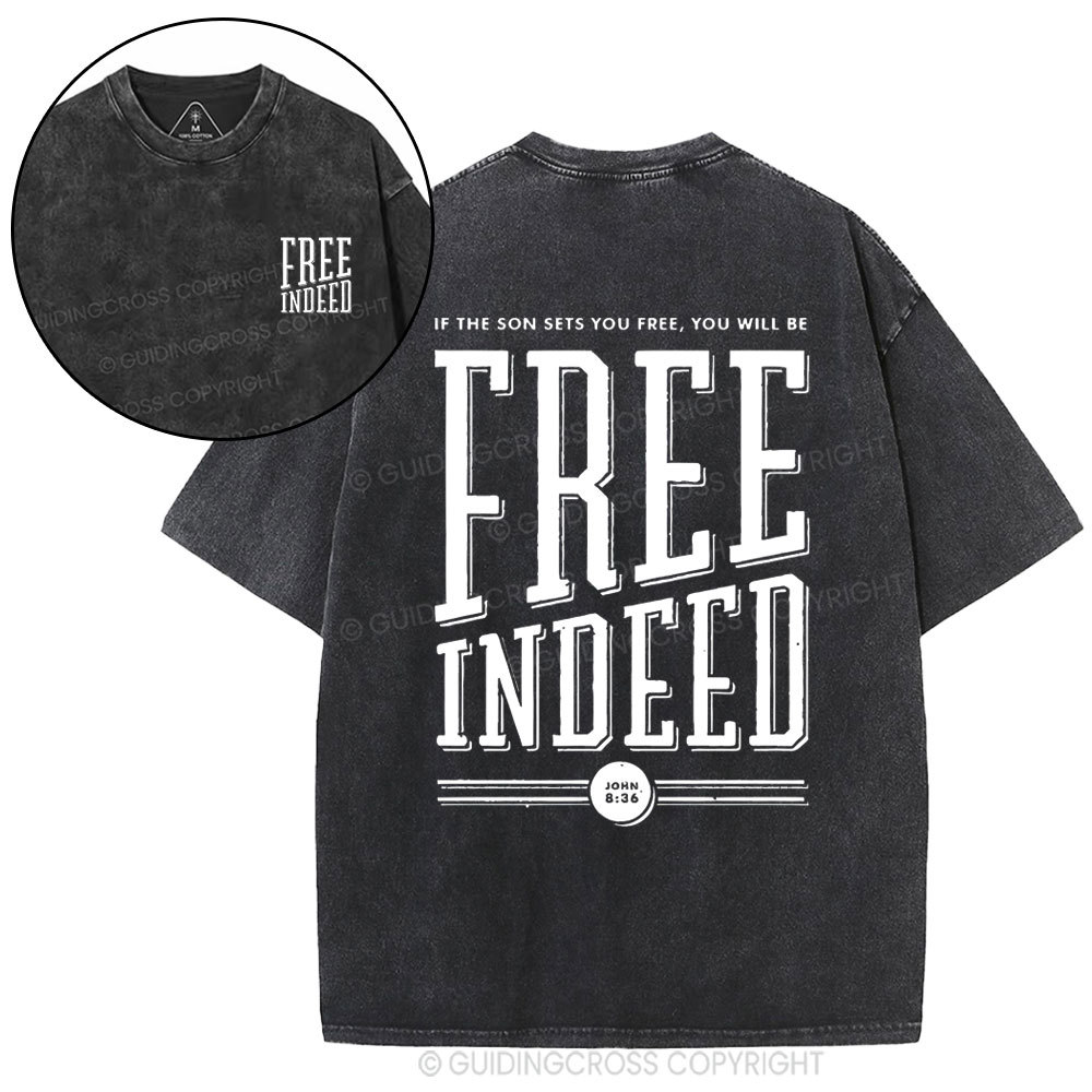 Free Indeed  Christian Washed T-Shirt