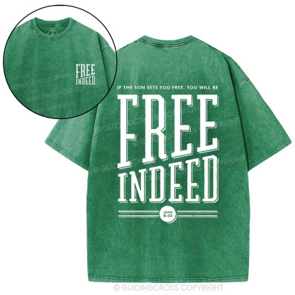 Free Indeed  Christian Washed T-Shirt