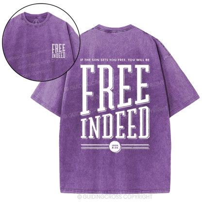 Free Indeed  Christian Washed T-Shirt