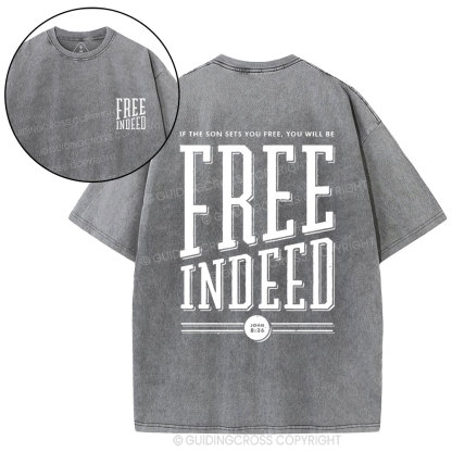 Free Indeed  Christian Washed T-Shirt