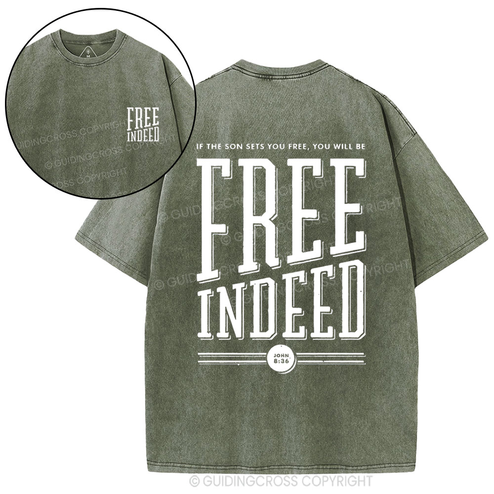 Free Indeed  Christian Washed T-Shirt