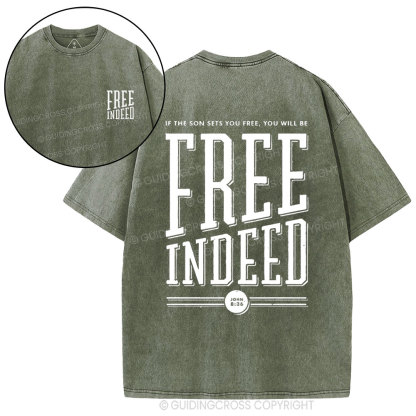 Free Indeed  Christian Washed T-Shirt