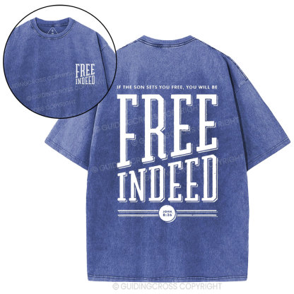 Free Indeed  Christian Washed T-Shirt