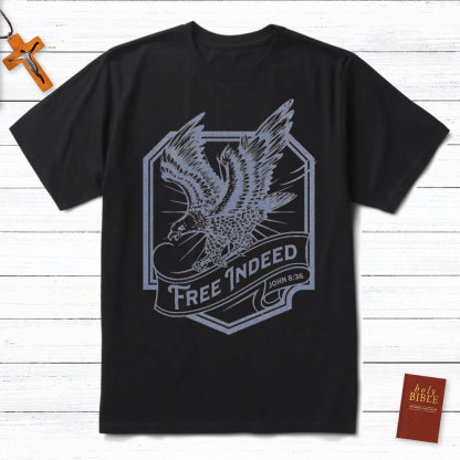 Free Indeed John 8:36 Christian T-Shirt