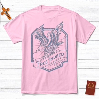 Free Indeed John 8:36 Christian T-Shirt