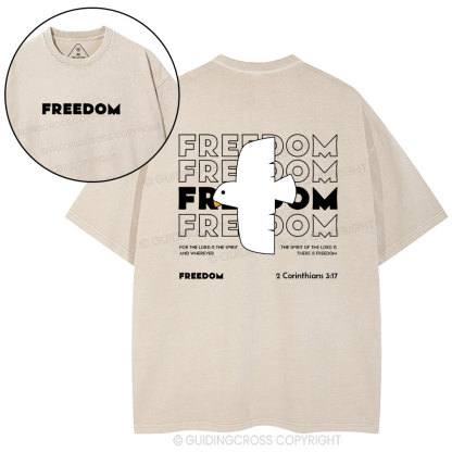 Freedom For The Lord Is The Spirit Christian Washed T-Shirt