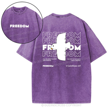 Freedom For The Lord Is The Spirit Christian Washed T-Shirt