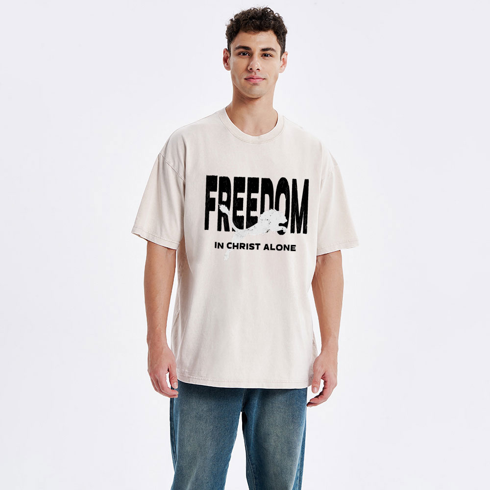 Freedom In Christ Alone  Christian Washed T-Shirt