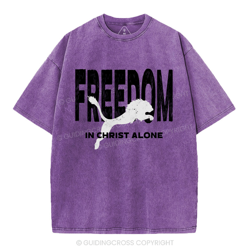 Freedom In Christ Alone  Christian Washed T-Shirt