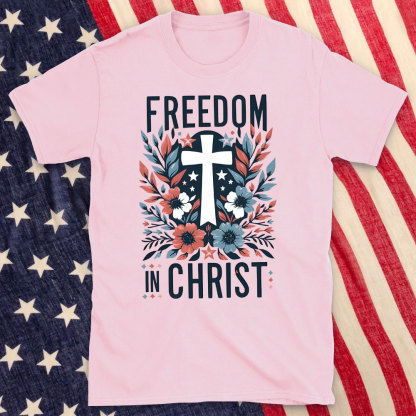 Freedom In Christ Christian Washed T-Shirt