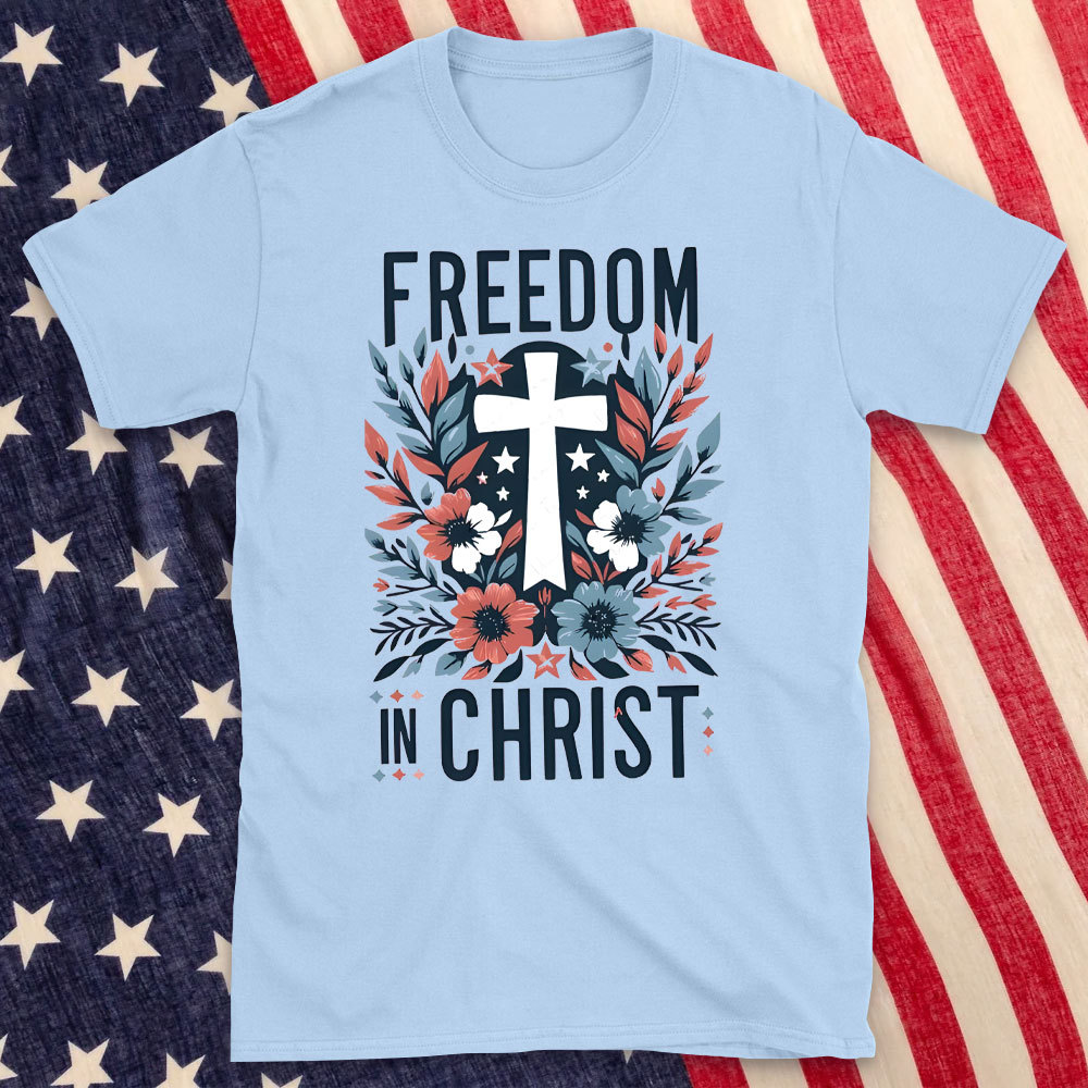 Freedom In Christ Christian Washed T-Shirt