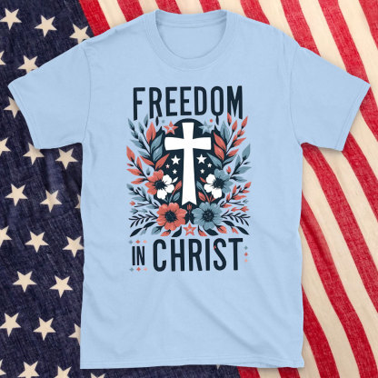 Freedom In Christ Christian Washed T-Shirt