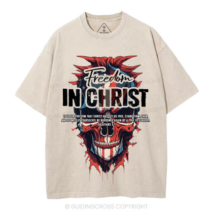 Freedom In Christ Christian Washed T-Shirt