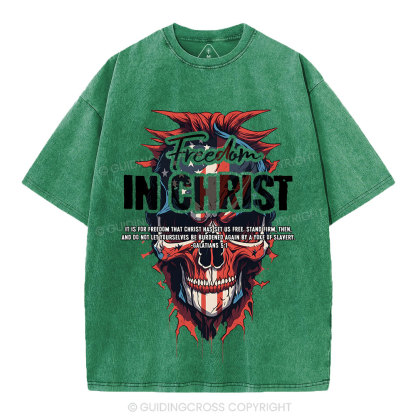 Freedom In Christ Christian Washed T-Shirt