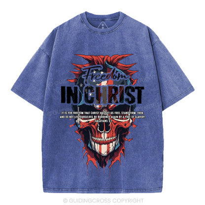 Freedom In Christ Christian Washed T-Shirt