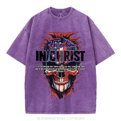 Freedom In Christ Christian Washed T-Shirt