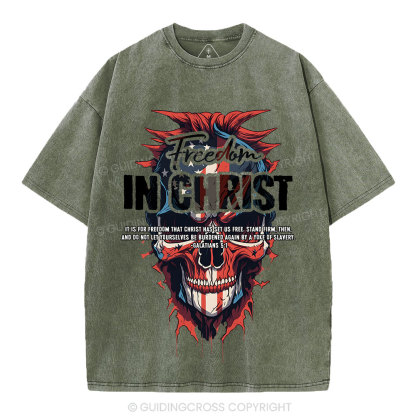 Freedom In Christ Christian Washed T-Shirt