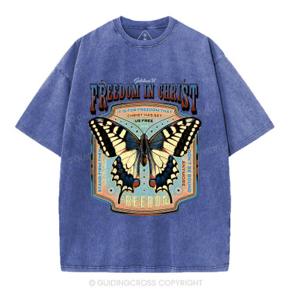 Freedom In Christ Christian Washed T-Shirt