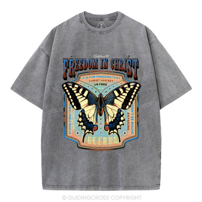Freedom In Christ Christian Washed T-Shirt