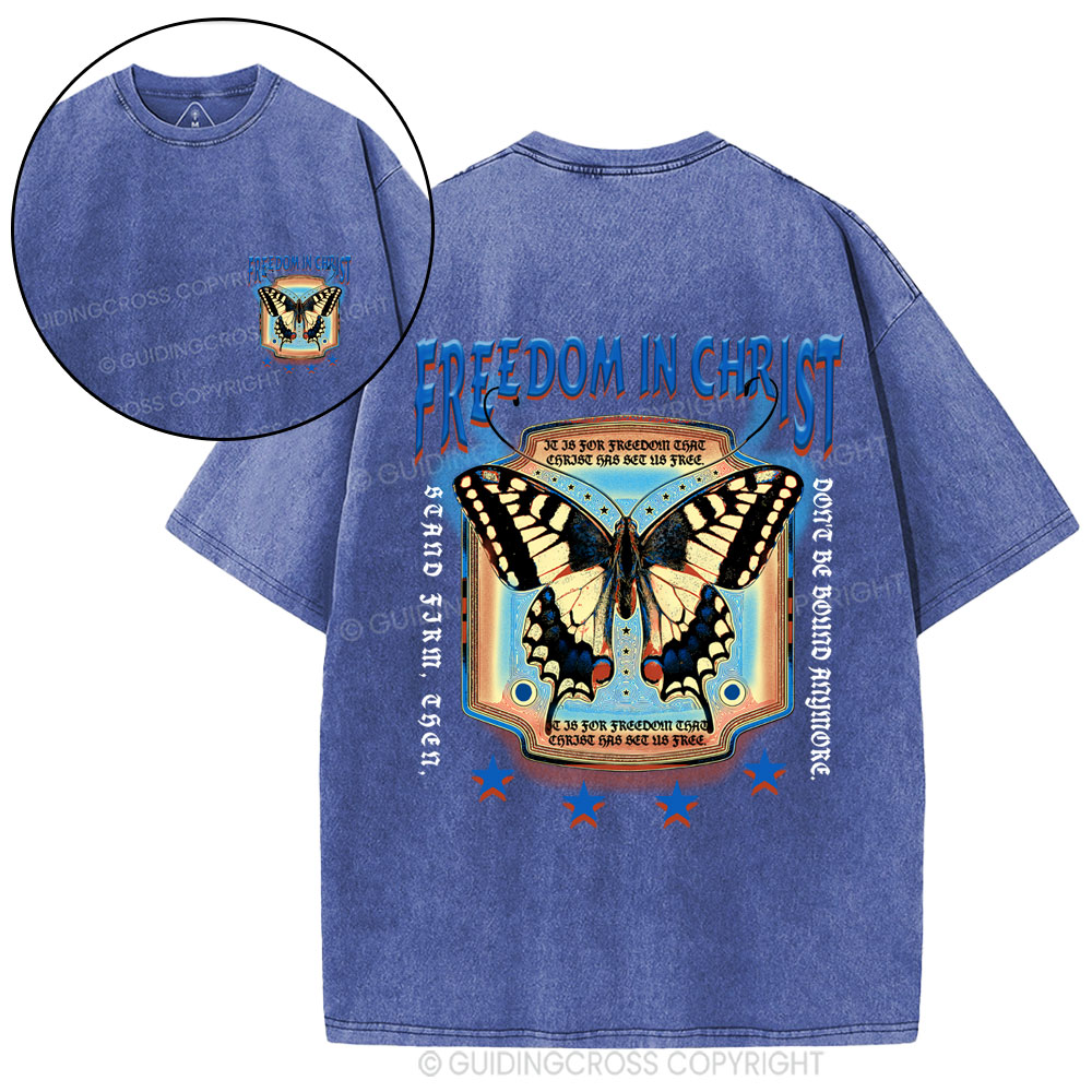 Freedom In Christ Christian Washed T-Shirt