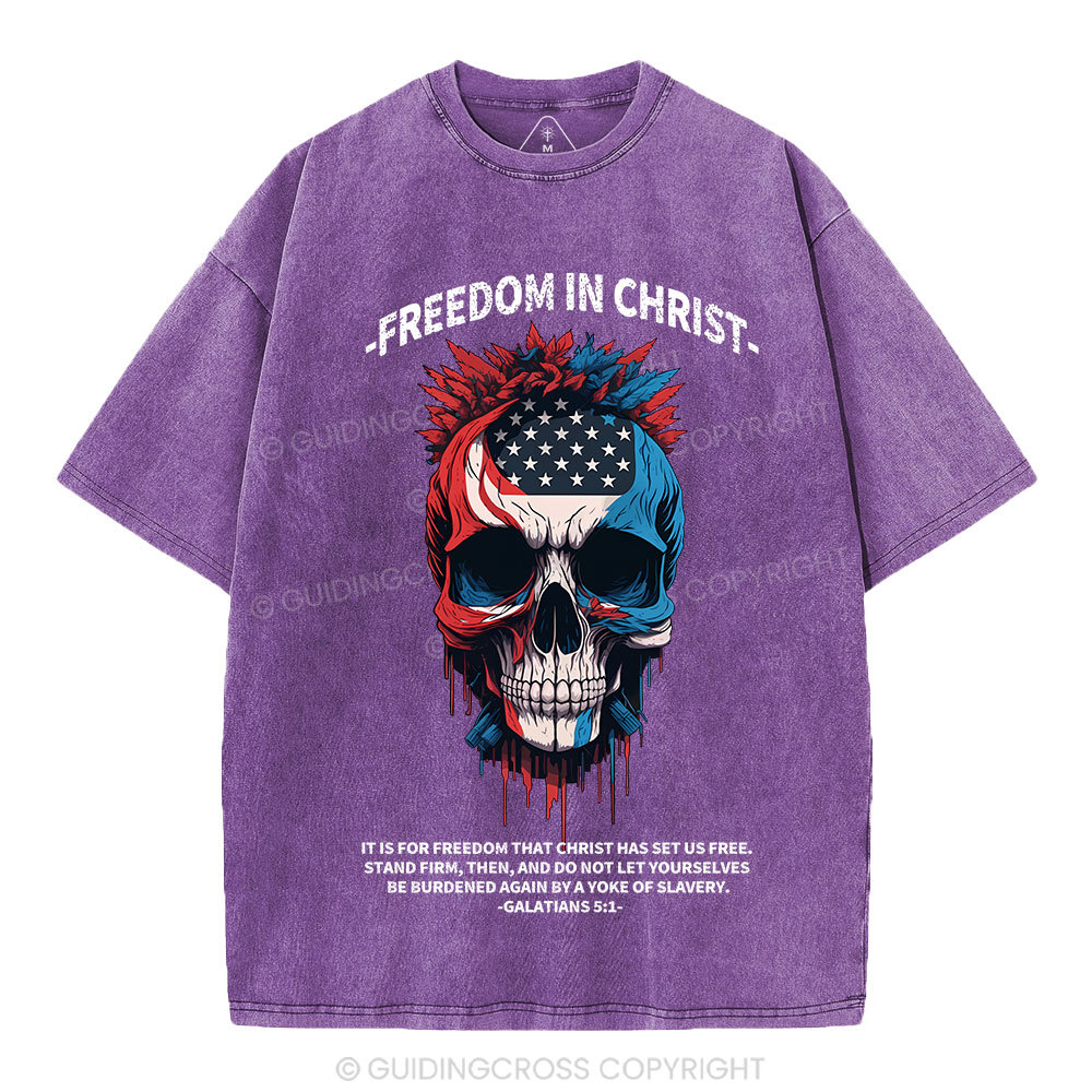 Freedom In Christ Independence Day Christian Washed T-Shirt