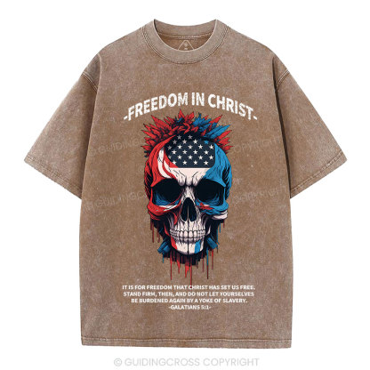 Freedom In Christ Independence Day Christian Washed T-Shirt