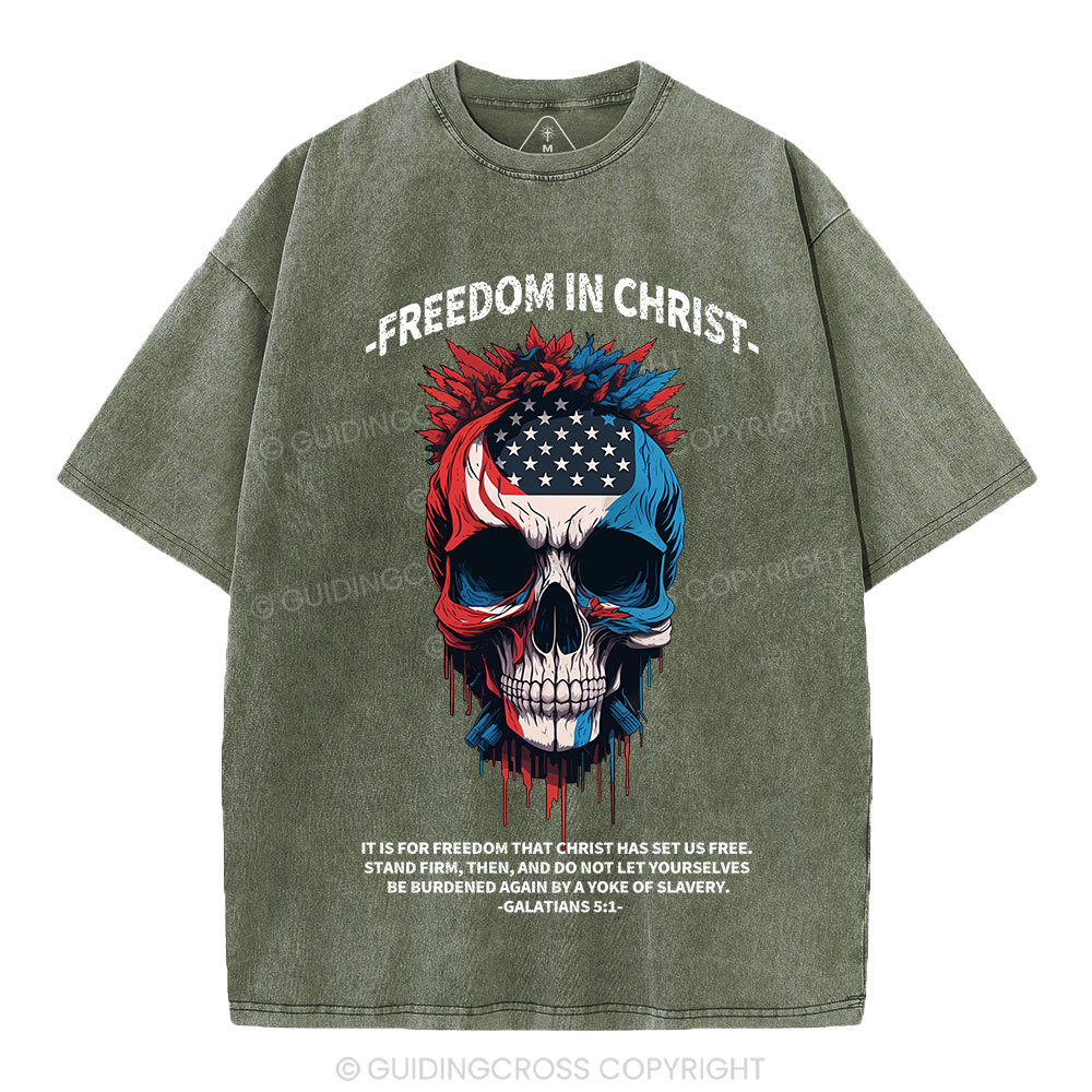 Freedom In Christ Independence Day Christian Washed T-Shirt