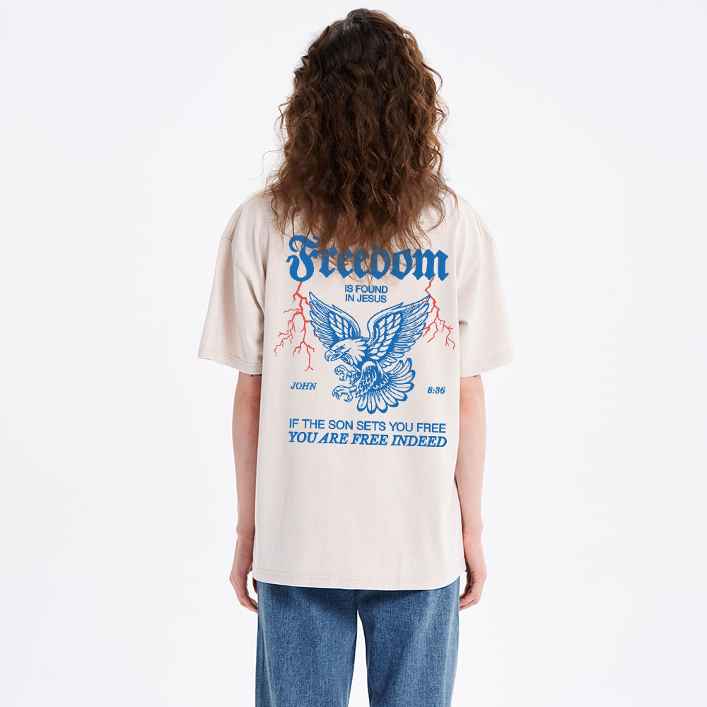 Freedom Is Found In Jesus Christian Washed T-Shirt