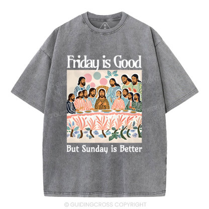 Friday Is Good Christian Washed T-Shirt