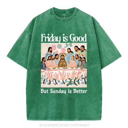Friday Is Good Christian Washed T-Shirt