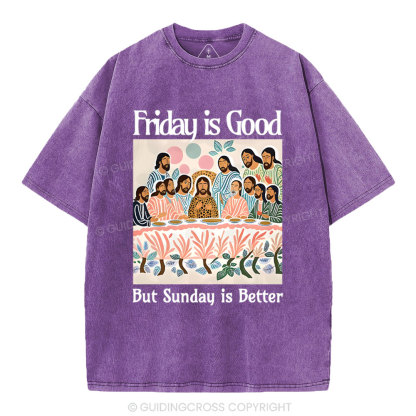 Friday Is Good Christian Washed T-Shirt