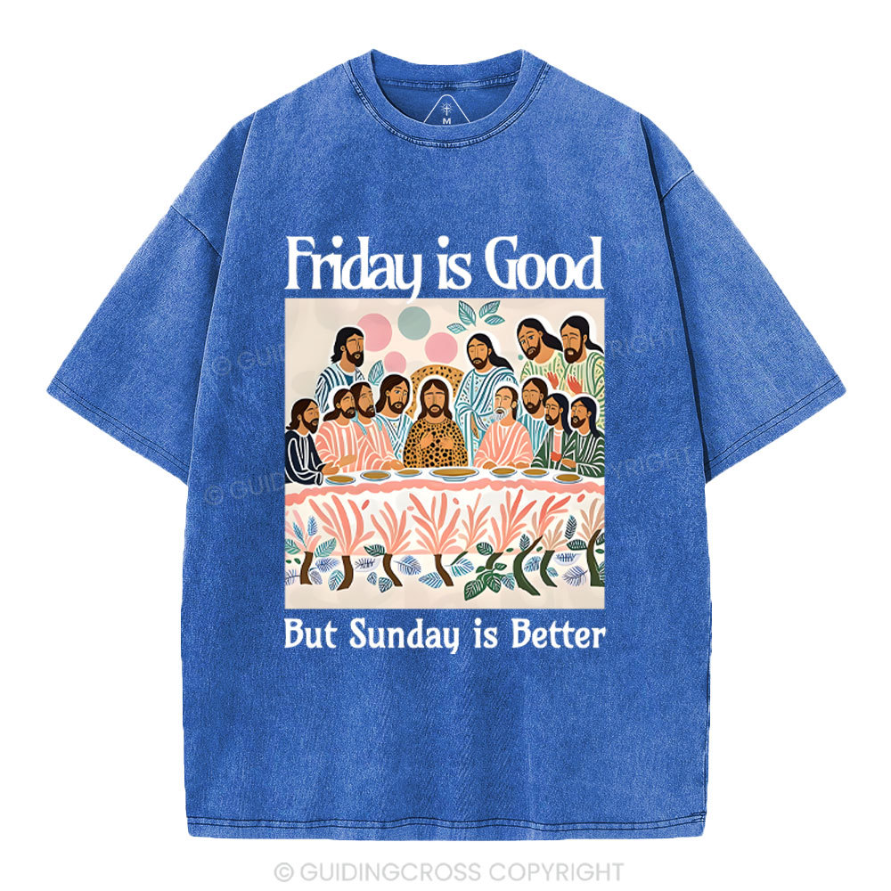 Friday Is Good Christian Washed T-Shirt