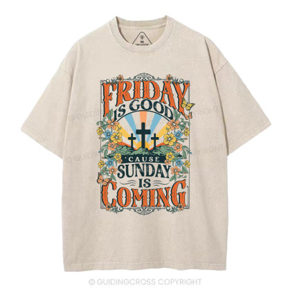 Friday Is Good Chrsitian Washed T-Shirt