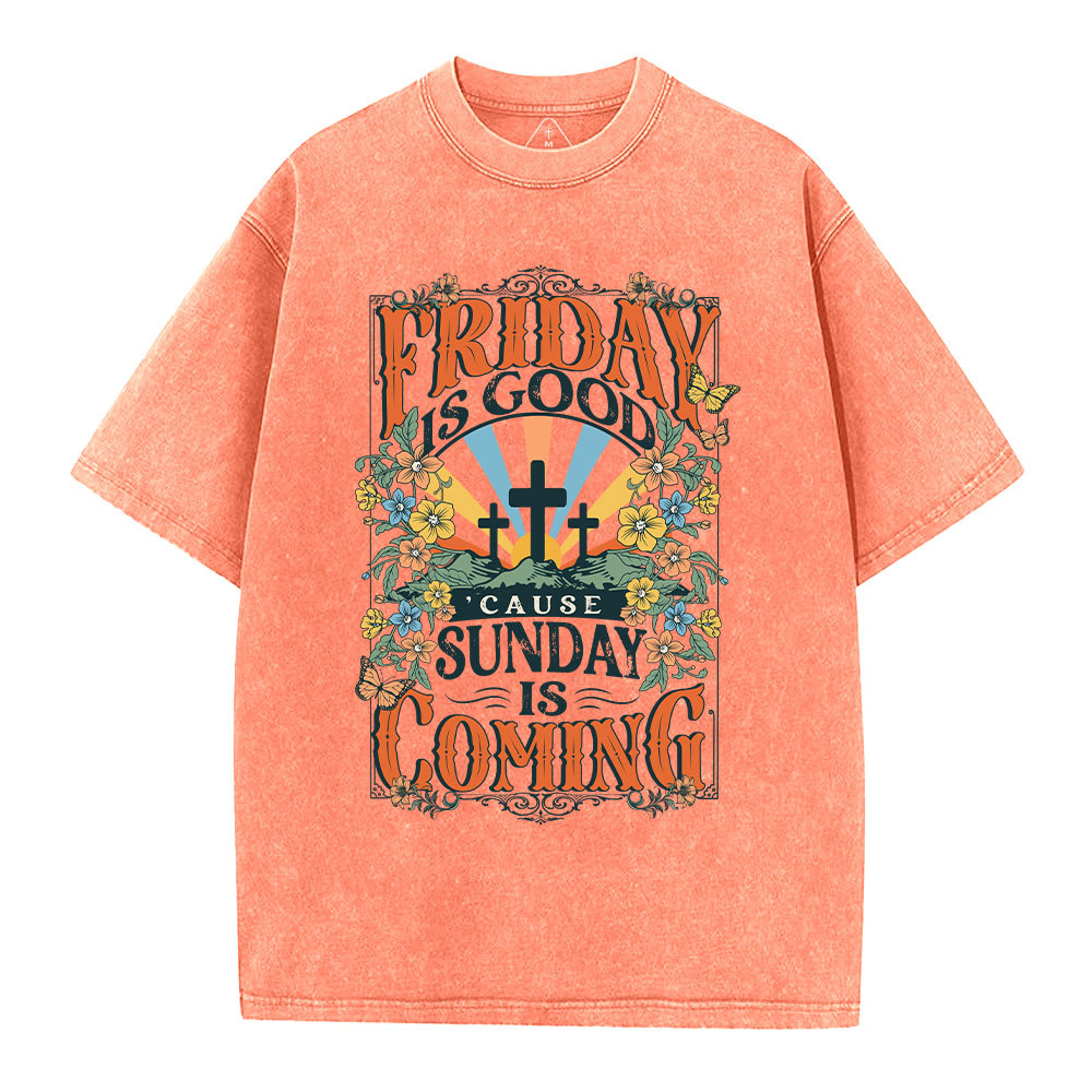 Friday Is Good Chrsitian Washed T-Shirt