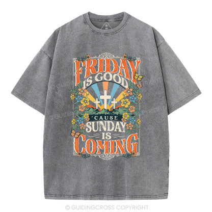Friday Is Good Chrsitian Washed T-Shirt