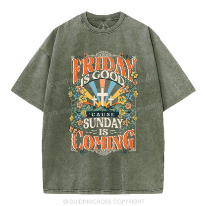Friday Is Good Chrsitian Washed T-Shirt