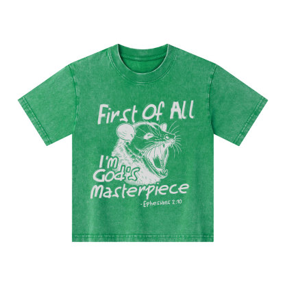 Frist Of All I Am God's Masterpieces Christian Kid Washed T-Shirt