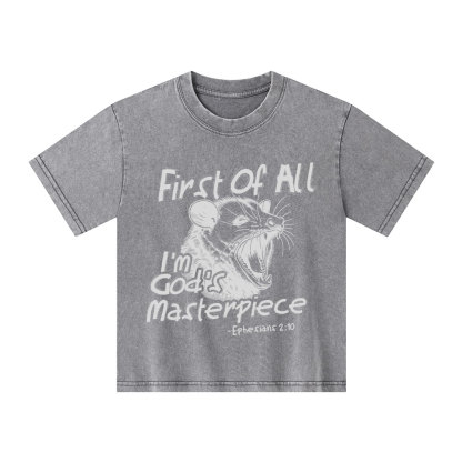 Frist Of All I Am God's Masterpieces Christian Kid Washed T-Shirt