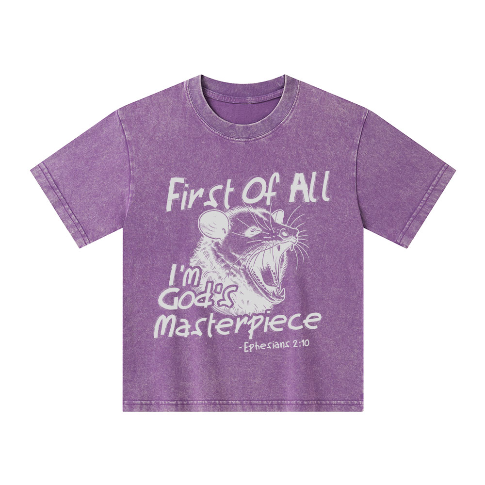 Frist Of All I Am God's Masterpieces Christian Kid Washed T-Shirt