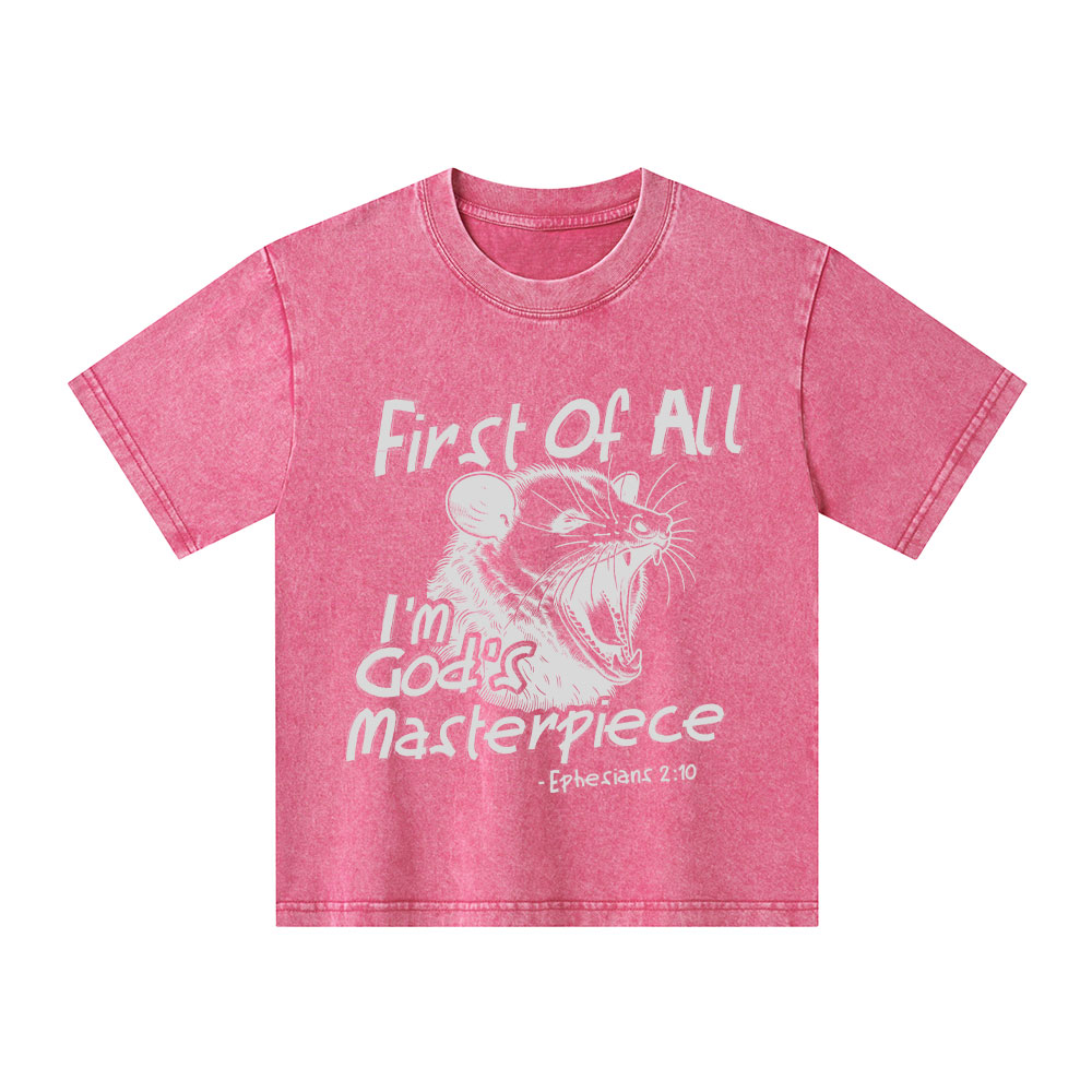 Frist Of All I Am God's Masterpieces Christian Kid Washed T-Shirt