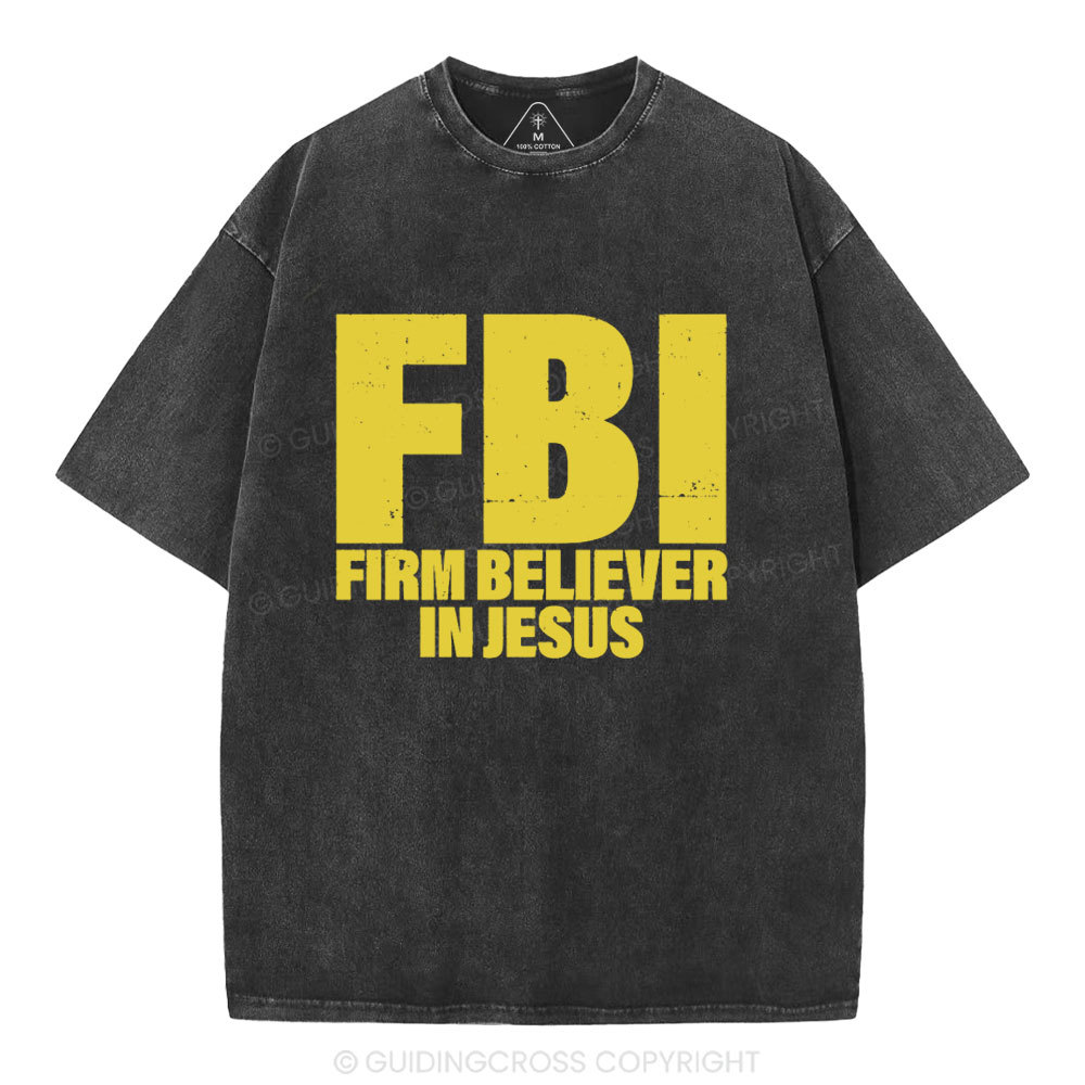 From Believer In Jesus Christian Washed T-Shirt