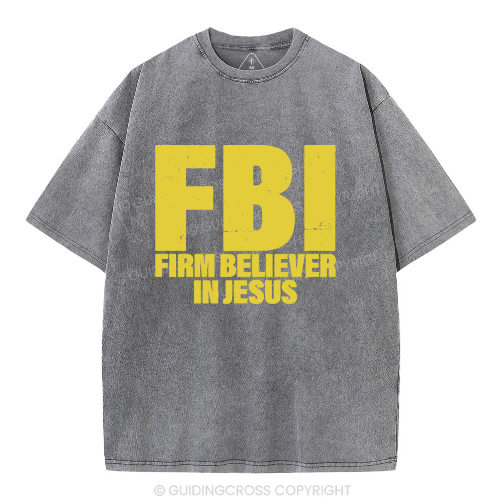 From Believer In Jesus Christian Washed T-Shirt