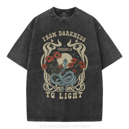 From Darness To Light Christian Washed T-Shirt