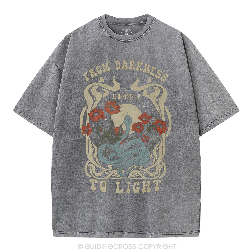 From Darness To Light Christian Washed T-Shirt
