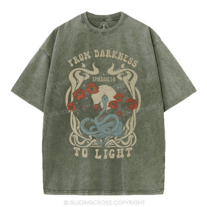 From Darness To Light Christian Washed T-Shirt