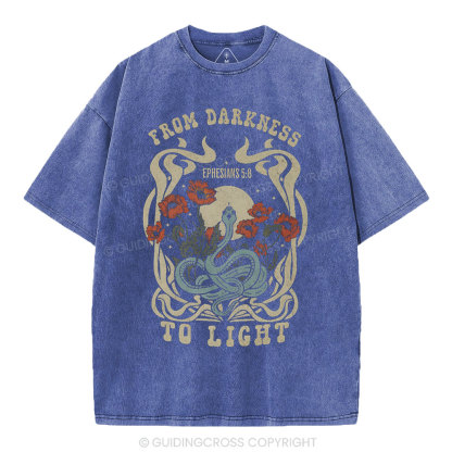 From Darness To Light Christian Washed T-Shirt