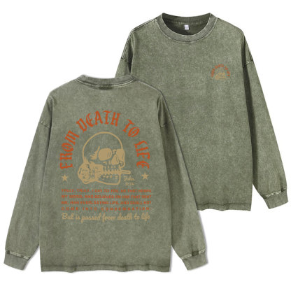 From Death To Life Washed Long Sleeve T-Shirt