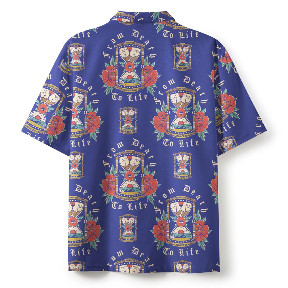 From Death To Life Blue Christian Hawaiian Shirt